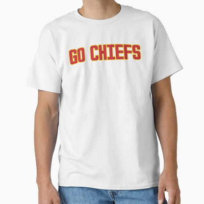 Go Chiefs T-Shirt - Aesthetic Graphic for Adults - T-Shirt, Sweatshirt, Hoodie