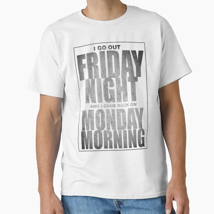 Friday Night T-Shirt - Fun Novelty Design Unisex - T-Shirt, Sweatshirt, Hoodie