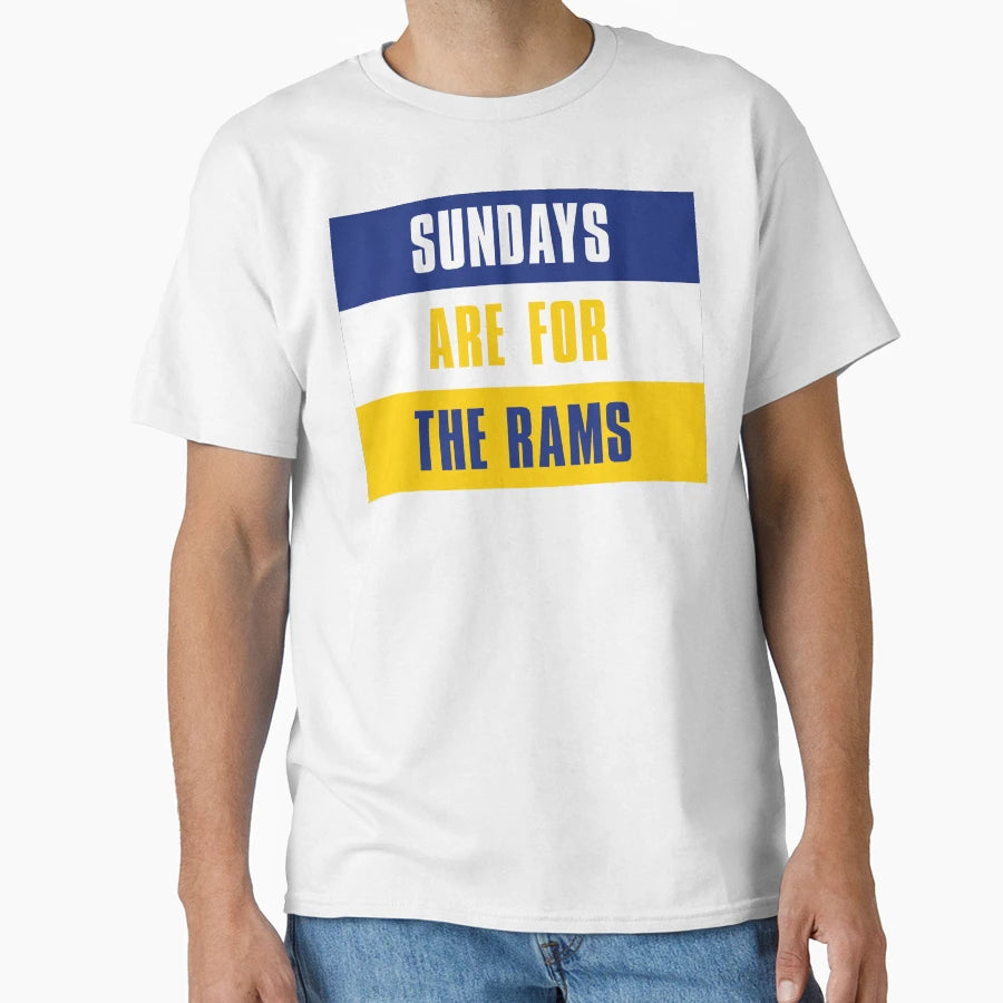 Sundays Are Rams Los Angeles Rams T-Shirt - Novelty Apparel Men Women - T-Shirt, Sweatshirt, Hoodie
