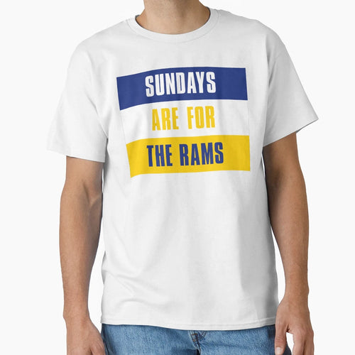 Sundays Are Rams Los Angeles Rams T-Shirt - Novelty Apparel Men Women - T-Shirt, Sweatshirt, Hoodie