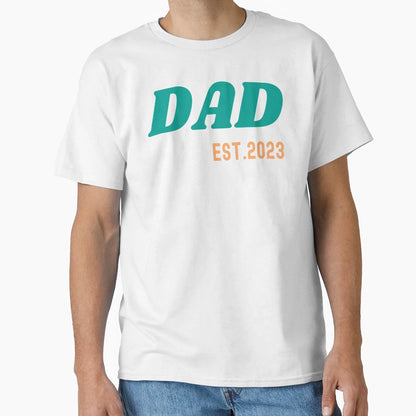 Promoted To Dad Est 2023 T-Shirt - Casual Everyday Wear for Adults - T-Shirt, Sweatshirt, Hoodie