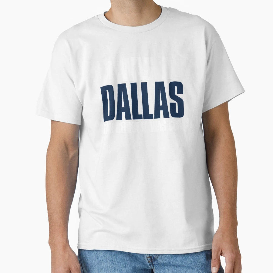 I Was Dallas Fan Before It Was Funny T-Shirt - Novelty Apparel for Adults - T-Shirt, Sweatshirt, Hoodie