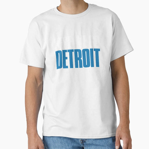 Here We Go Detroit Fan T-Shirt - Trendy Graphic Unisex - T-Shirt, Sweatshirt, Hoodie
