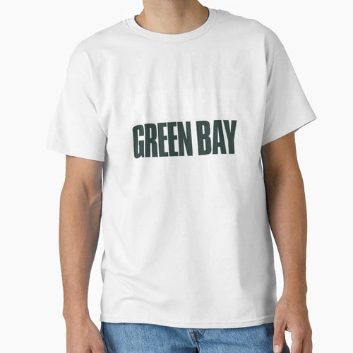 Here We Go Green Bay Sports Fan T-Shirt - Trendy Graphic Men Women - T-Shirt, Sweatshirt, Hoodie