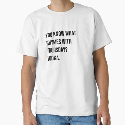 Vodka T-Shirt - Casual Everyday Wear Unisex - T-Shirt, Sweatshirt, Hoodie