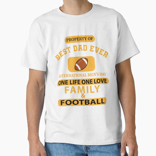 Best Dad Ever International Mes Day Gift T-Shirt - Novelty Apparel Unisex - T-Shirt, Sweatshirt, Hoodie
