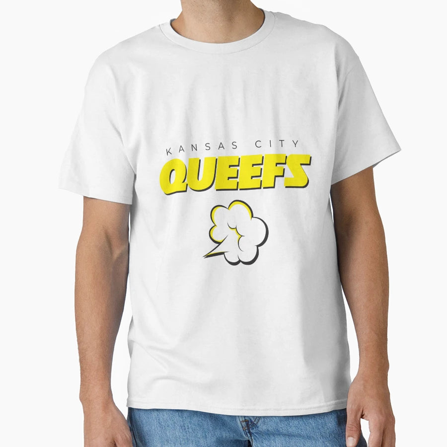 Queefs T-Shirt - Trendy Graphic for Adults - T-Shirt, Sweatshirt, Hoodie