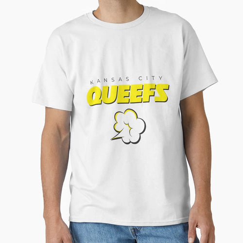 Queefs T-Shirt - Trendy Graphic for Adults - T-Shirt, Sweatshirt, Hoodie