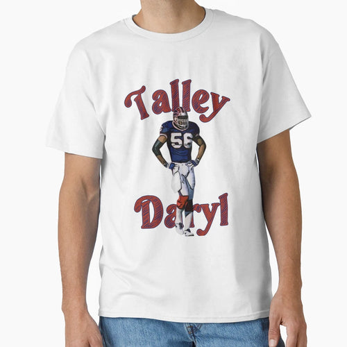 Daryl Talley Fan Art T-Shirt - Casual Everyday Wear Men Women - T-Shirt, Sweatshirt, Hoodie