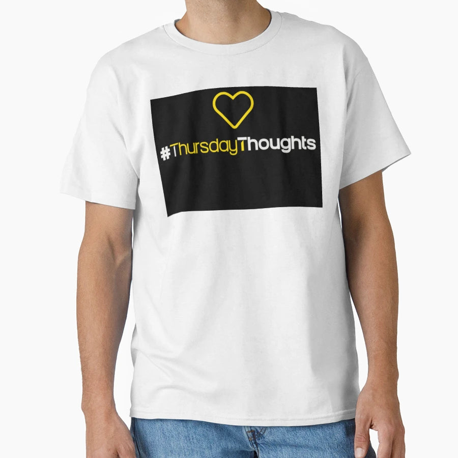 Thursdaythoughts T-Shirt - Trendy Graphic Men Women - T-Shirt, Sweatshirt, Hoodie