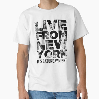 Live From New York Saturday Night Live T-Shirt - Unique Graphic Unisex - T-Shirt, Sweatshirt, Hoodie