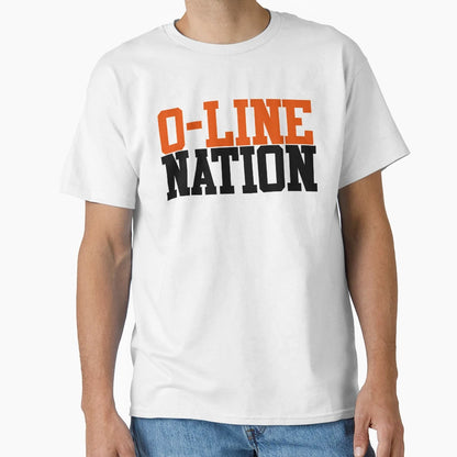 O Line Nation T-Shirt - Casual Everyday Wear for Adults - T-Shirt, Sweatshirt, Hoodie