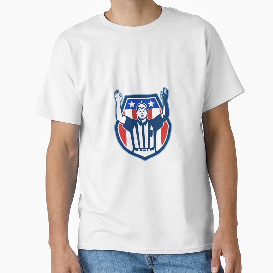 American Football Referee Touchdown T-Shirt - Novelty Apparel Men Women - T-Shirt, Sweatshirt, Hoodie
