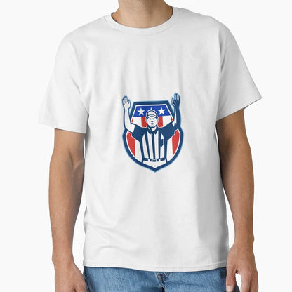 American Football Referee Touchdown T-Shirt - Novelty Apparel Men Women - T-Shirt, Sweatshirt, Hoodie