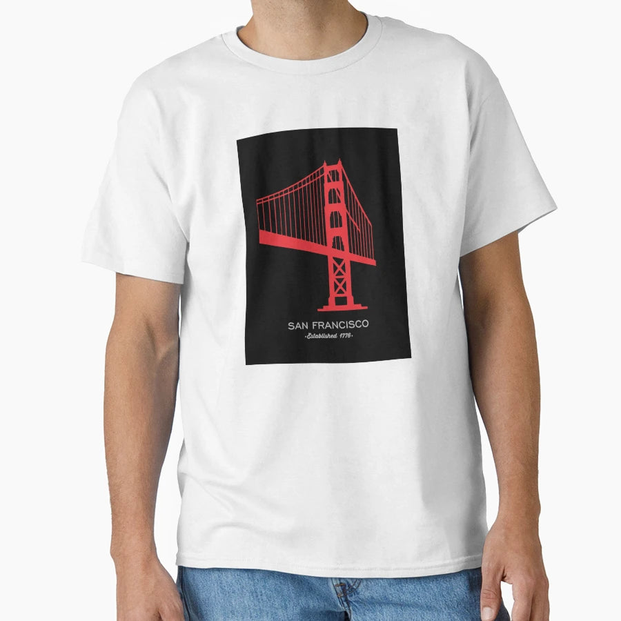 San Francisco T-Shirt - Fun Novelty Design Men Women - T-Shirt, Sweatshirt, Hoodie