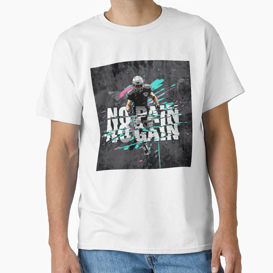 No Pain No Gain T-Shirt - Graphic Print Men Women - T-Shirt, Sweatshirt, Hoodie