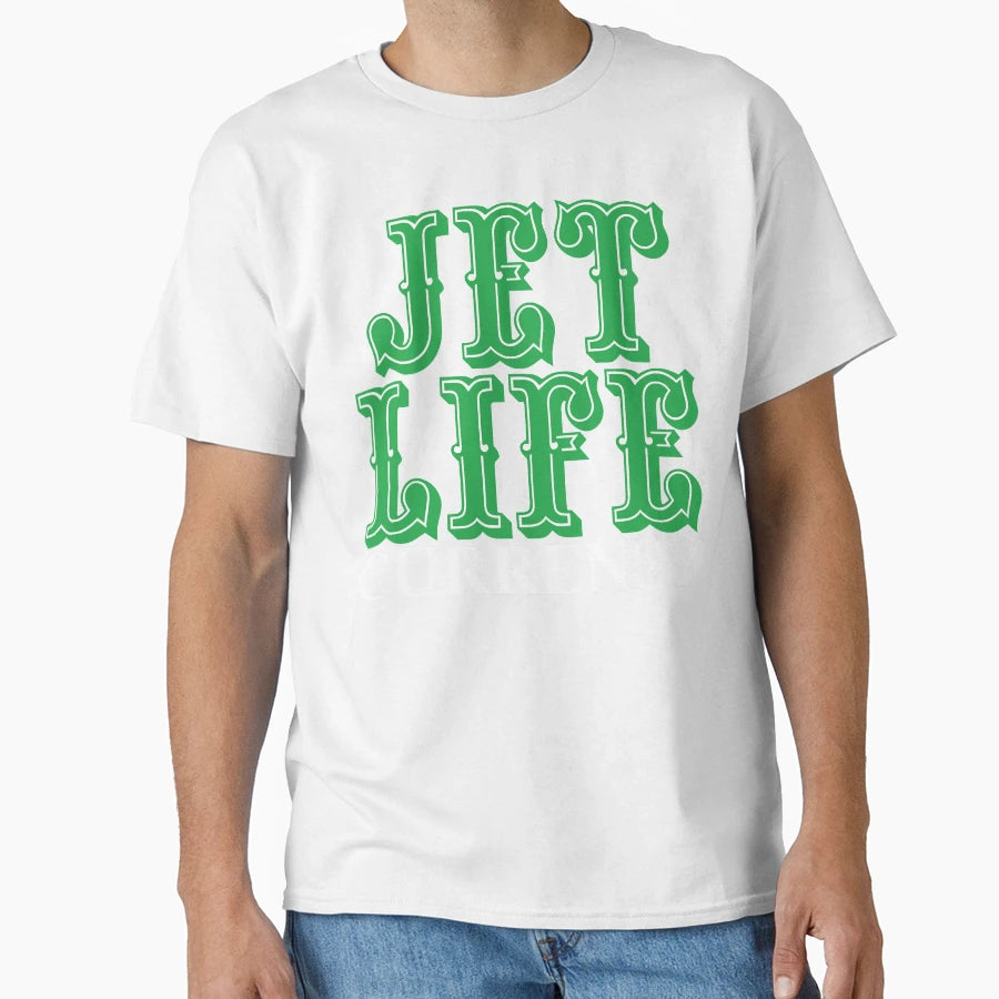 Jet Life Womens T-Shirt - Streetwear Style Unisex - T-Shirt, Sweatshirt, Hoodie