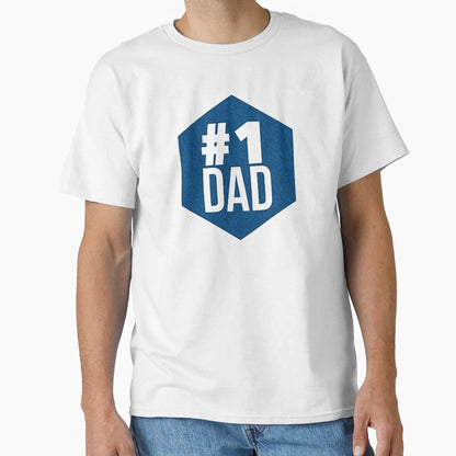 Number One 1 Dad T-Shirt - Fun Novelty Design Unisex - T-Shirt, Sweatshirt, Hoodie