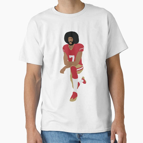 Colin Kaepernick T-Shirt - Casual Everyday Wear for Adults - T-Shirt, Sweatshirt, Hoodie