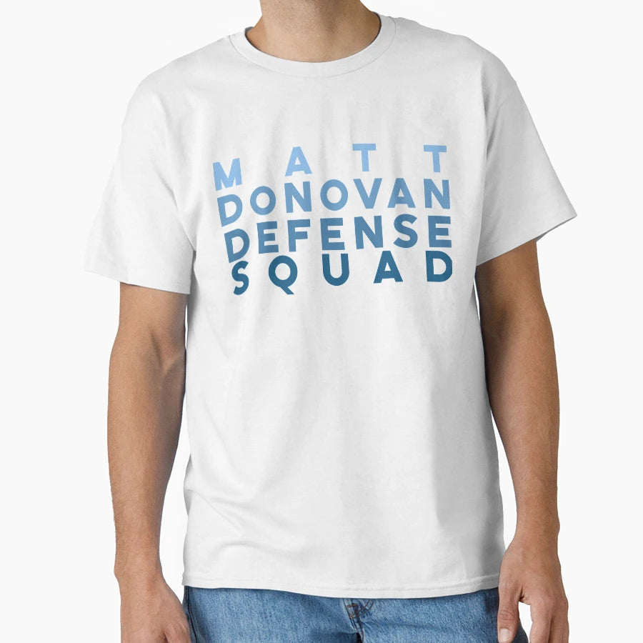 Matt Donovan Defense Squad T-Shirt - Graphic Print Unisex - T-Shirt, Sweatshirt, Hoodie