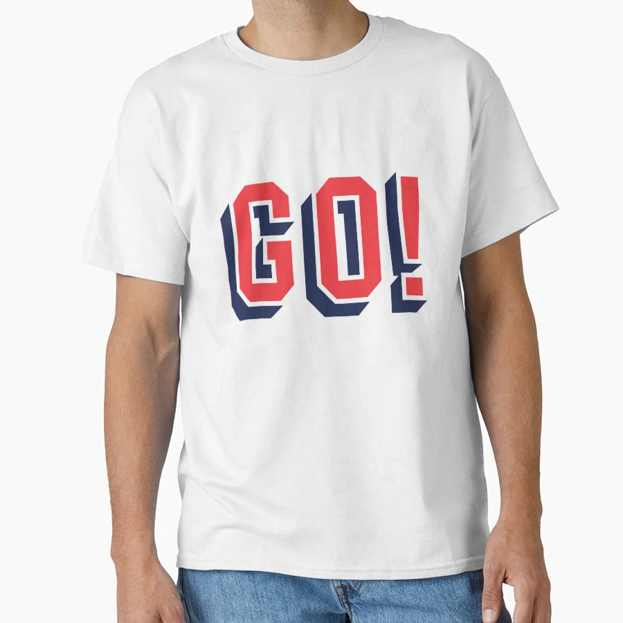 Go Trendy Text T-Shirt - Fun Novelty Design Men Women - T-Shirt, Sweatshirt, Hoodie