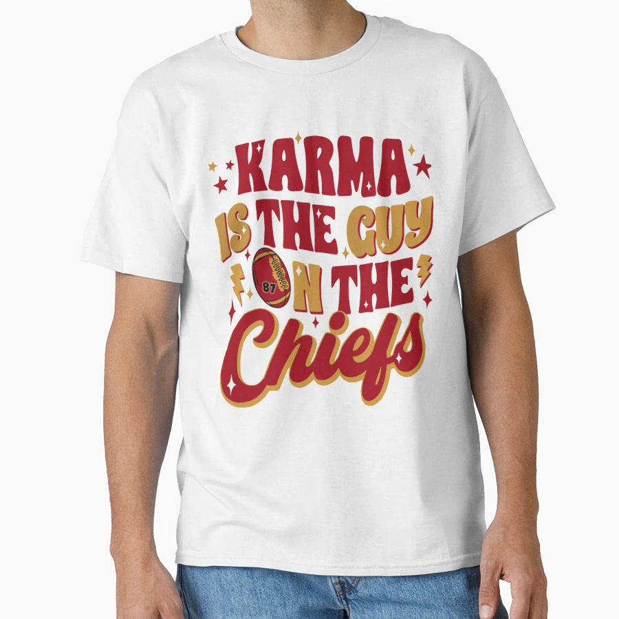 Karma Is Guy Chiefs T-Shirt - Unique Graphic for Adults - T-Shirt, Sweatshirt, Hoodie