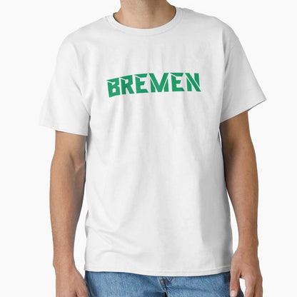 Bremen Werder T-Shirt - Novelty Apparel Men Women - T-Shirt, Sweatshirt, Hoodie