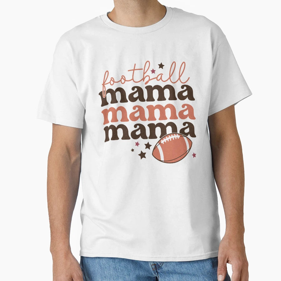 Football Mama Mama Mama Mothers Day T-Shirt - Custom Art Print for Adults - T-Shirt, Sweatshirt, Hoodie