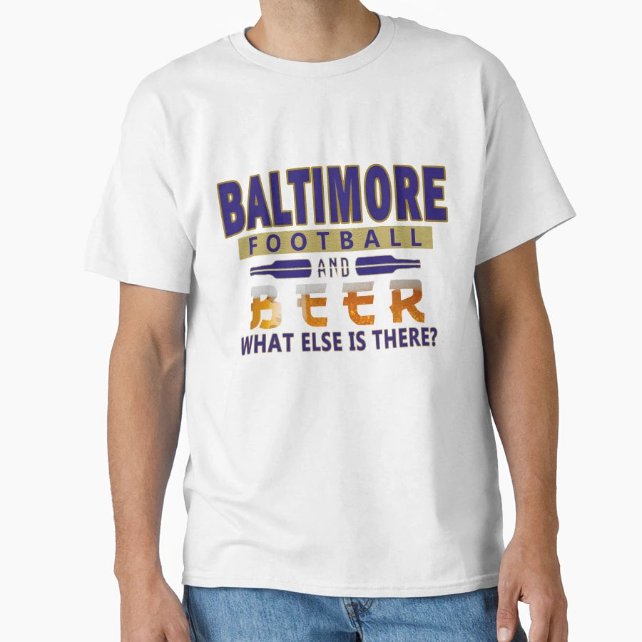 Baltimore Pro Football And Beer Funny T-Shirt - Trendy Graphic Men Women - T-Shirt, Sweatshirt, Hoodie