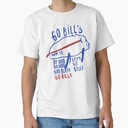 Be Good Buffalo Bills T-Shirt - Custom Art Print for Adults - T-Shirt, Sweatshirt, Hoodie