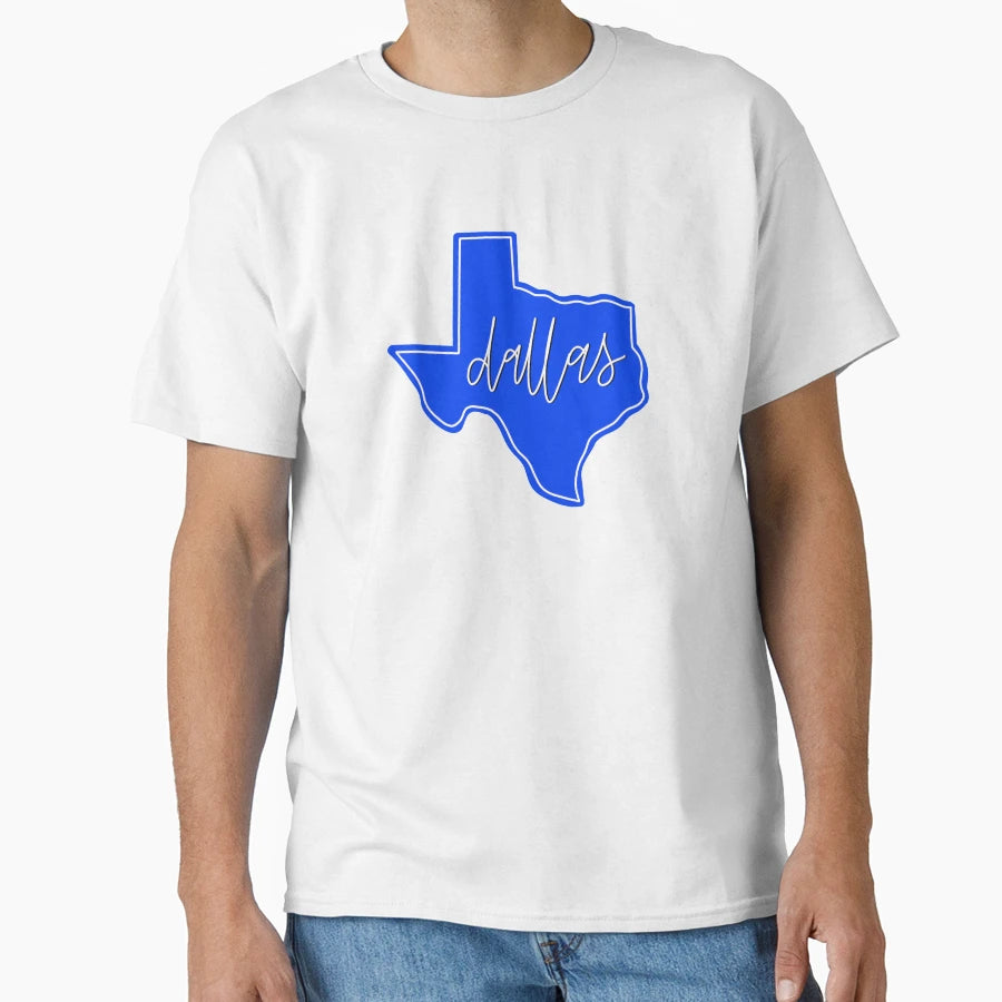 Dallas Texas T-Shirt - Streetwear Style Unisex - T-Shirt, Sweatshirt, Hoodie