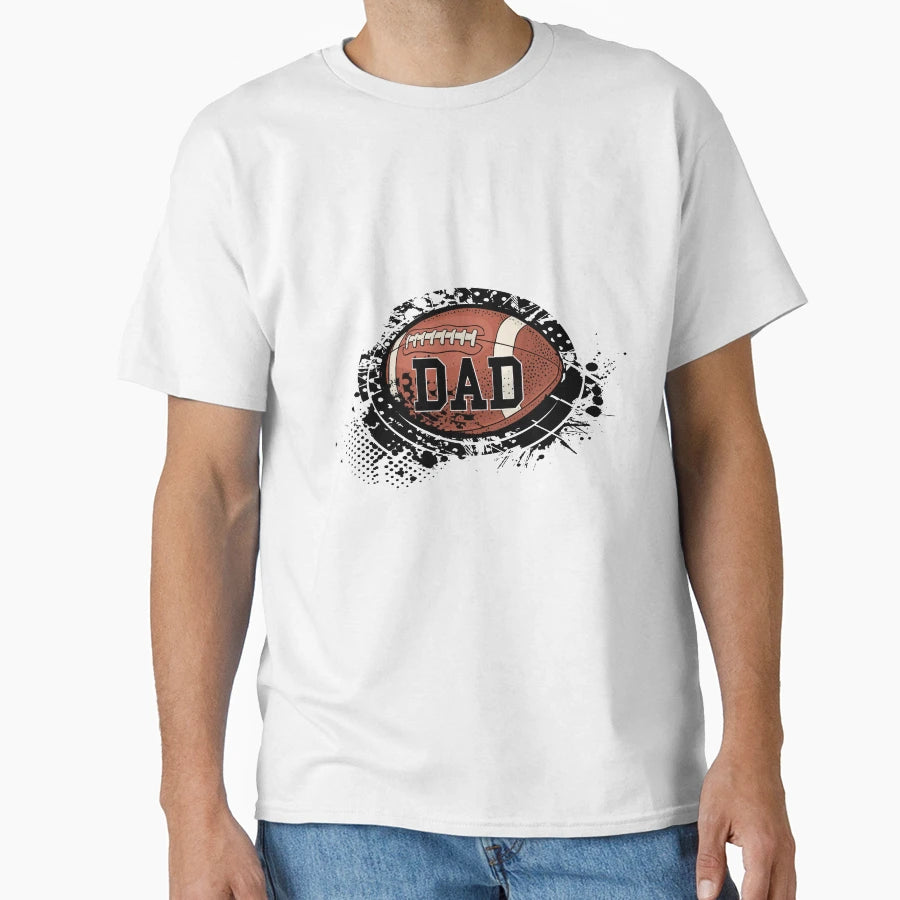 Dad Football American Football Lover T-Shirt - Trendy Graphic Unisex - T-Shirt, Sweatshirt, Hoodie