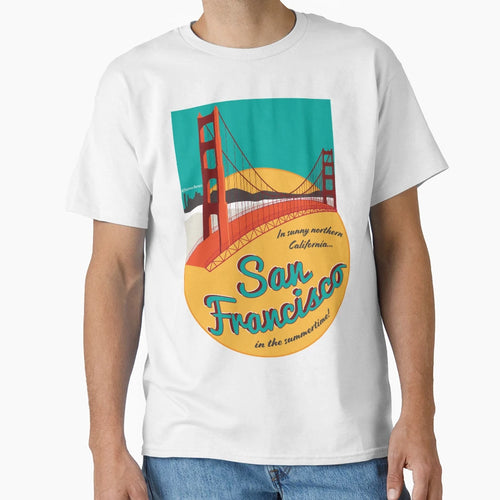 San Francisco T-Shirt - Casual Everyday Wear Men Women - T-Shirt, Sweatshirt, Hoodie