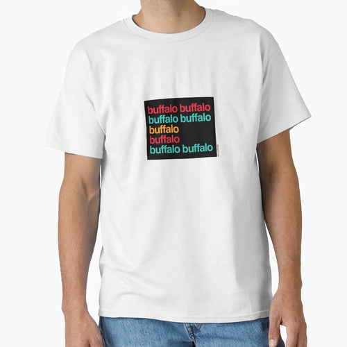 Buffalo Buffalo Buffalo Buffalo T-Shirt - Trendy Graphic for Adults - T-Shirt, Sweatshirt, Hoodie