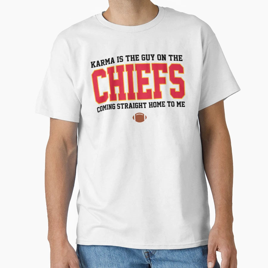 Karma Is Guy Chiefs T-Shirt - Custom Art Print for Adults - T-Shirt, Sweatshirt, Hoodie