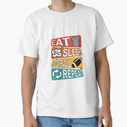 Eat Sleep Football Repeat Love Football T-Shirt - Trendy Graphic Unisex - T-Shirt, Sweatshirt, Hoodie