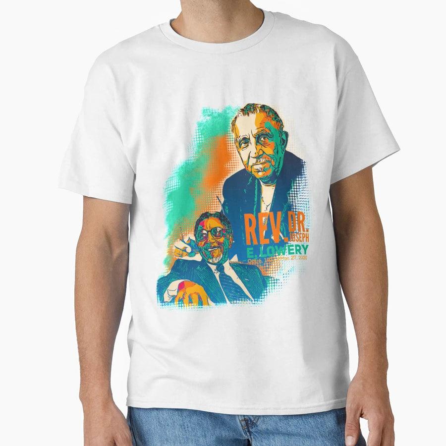 Rev Dr Joseph E Lowery Tribute T-Shirt - Custom Art Print Unisex - T-Shirt, Sweatshirt, Hoodie
