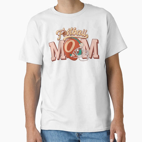 Football Mom T-Shirt - Streetwear Style Men Women - T-Shirt, Sweatshirt, Hoodie