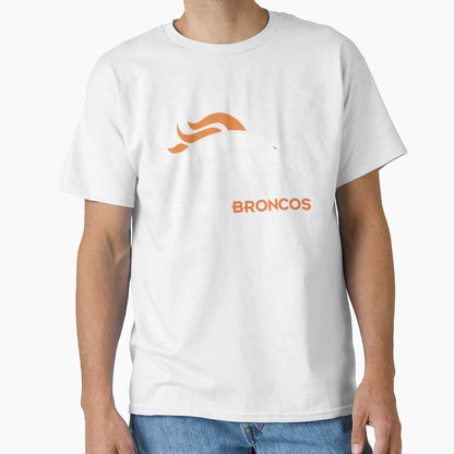 Denver Broncos T-Shirt - Casual Everyday Wear Unisex - T-Shirt, Sweatshirt, Hoodie