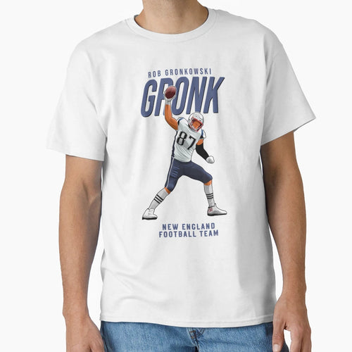 Rob Gronkowski 87 New England T-Shirt - Casual Everyday Wear Unisex - T-Shirt, Sweatshirt, Hoodie
