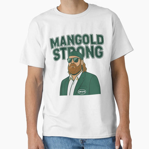Nick Mangold Strong T-Shirt - Casual Everyday Wear Men Women - T-Shirt, Sweatshirt, Hoodie