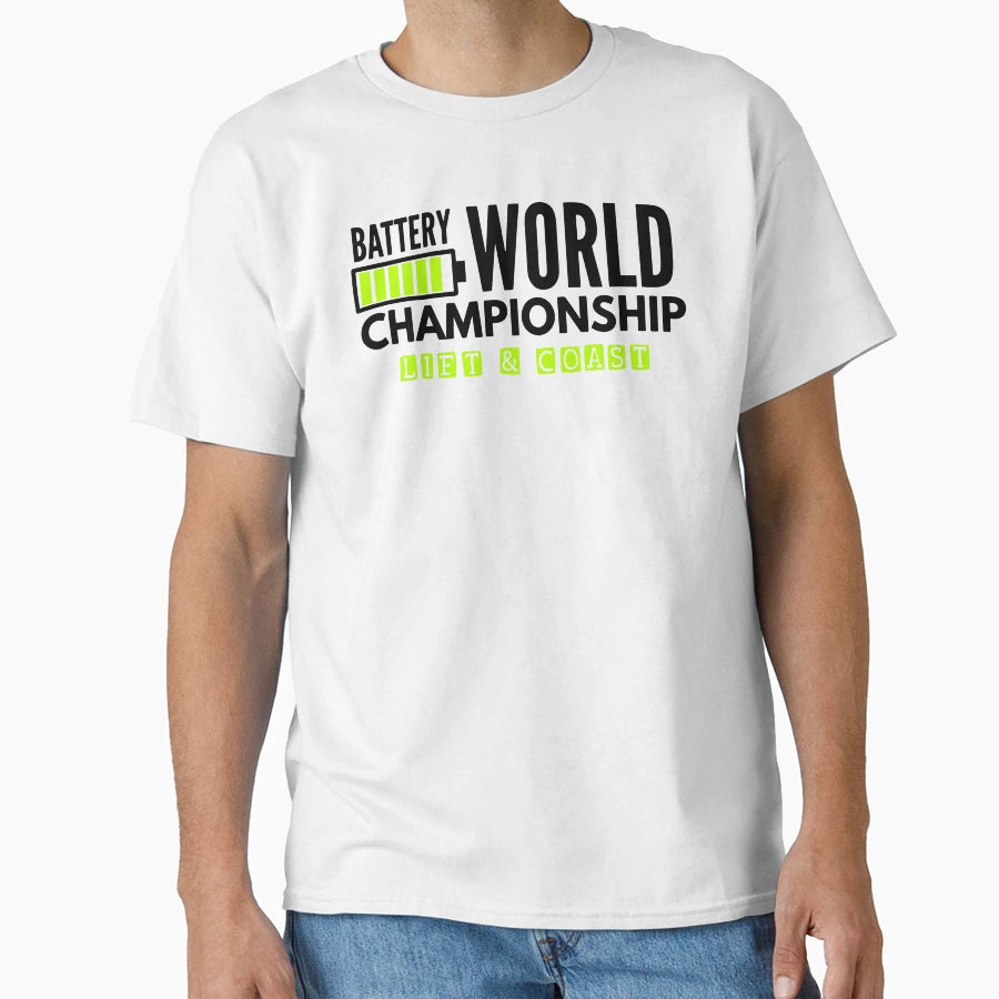 Battery World Championship T-Shirt - Novelty Apparel for Adults - T-Shirt, Sweatshirt, Hoodie