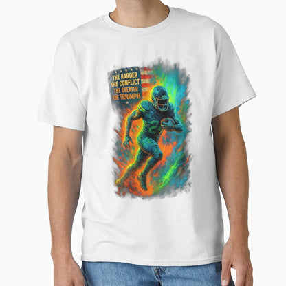 Greater Triumph American Football T-Shirt - Casual Everyday Wear Unisex - T-Shirt, Sweatshirt, Hoodie