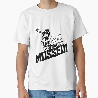 You Got Mossed Costume Sports T-Shirt - Casual Everyday Wear Unisex - T-Shirt, Sweatshirt, Hoodie