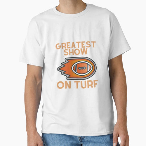 Greatest Show Turf T-Shirt - Minimalist Print Unisex - T-Shirt, Sweatshirt, Hoodie