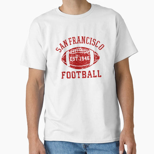 San Francisco Football Sf T-Shirt - Casual Everyday Wear Men Women - T-Shirt, Sweatshirt, Hoodie