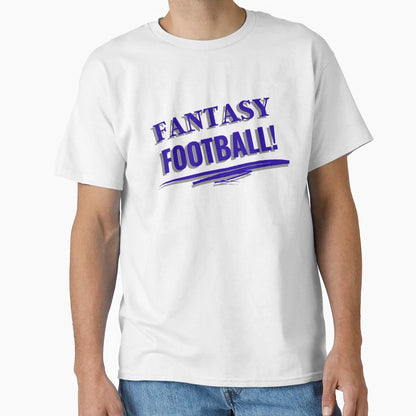 Fantasy Football T-Shirt - Fun Novelty Design Men Women - T-Shirt, Sweatshirt, Hoodie