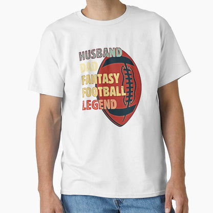 Husband Dad Fantasy Football Legend T-Shirt - Minimalist Print Unisex - T-Shirt, Sweatshirt, Hoodie