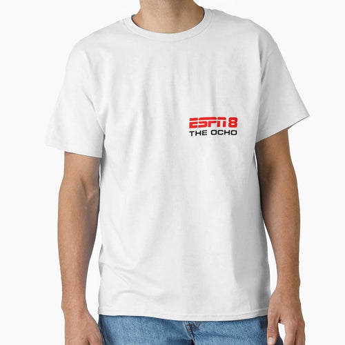 Espn 8 Ocho Espn8 T-Shirt - Custom Art Print Unisex - T-Shirt, Sweatshirt, Hoodie