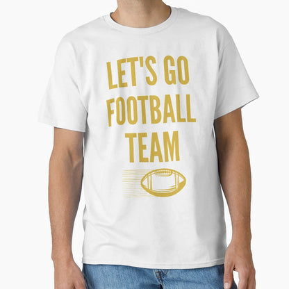 Lets Go Football Team Washington Dc T-Shirt - Aesthetic Graphic Unisex - T-Shirt, Sweatshirt, Hoodie